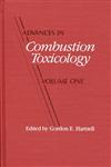 Advances in Combustion Toxicology, Vol. 1,0877625905,9780877625902
