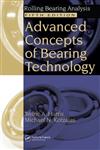 Advanced Concepts of Bearing Technology Rolling Bearing Analysis 5th Edition,0849371821,9780849371820