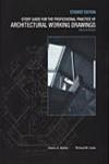 The Professional Practice of Architectural Working Drawings, Study Guide 2nd Edition,0471040681,9780471040682