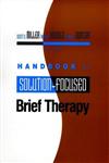 Handbook of Solution-Focused Brief Therapy,0470505508,9780470505502