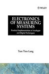 Electronics of Measuring Systems Practical Implementation of Analogue and Digital Techniques,0471911577,9780471911579