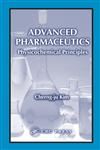 Advanced Pharmaceutics Physicochemical Principles 1st Edition,0849317290,9780849317293