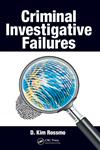 Criminal Investigative Failures,1420047515,9781420047516