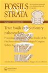 Trace Fossils in Evolutionary Palaeocology Proceedings of Session 18 (Trace Fossils) of the First International Palaeontological Congress, Sydney, Australia, July 2002,1405169850,9781405169851
