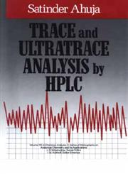 Trace and Ultratrace Analysis by HPLC 1st Edition,0471514195,9780471514190
