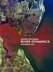 Computational River Dynamics,041544960X,9780415449601