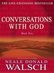 Conversations with God, Book 2 An Uncommon Dialogue 1st Published,0340765445,9780340765449