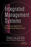 Integrated Management Systems A Practical Approach to Transforming Organizations,0471345954,9780471345954