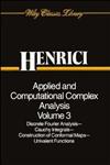 Applied and Computational Complex Analysis, Vol. 3 Discrete Fourier Analysis, Cauchy Integrals, Construction of Conformal Maps, Univalent Functions,0471589861,9780471589860
