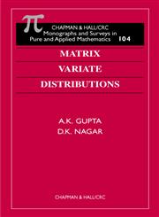 Matrix Variate Distributions,1584880465,9781584880462