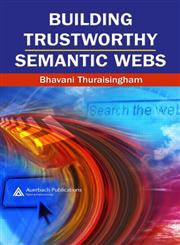 Building Trustworthy Semantic Webs,0849350808,9780849350801