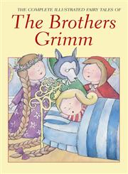 Brothers Grimm The Complete Fairy Tales,1853268984,9781853268984