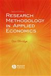 Research Methodology in Applied Economics Organizing, Planning, and Conducting Economic Research 2nd Edition,0813829941,9780813829944