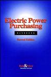 Electric Power Purchasing Handbook 2nd Edition,0471112682,9780471112686