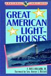 Great American Lighthouses,0471143871,9780471143871