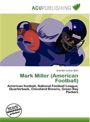 Mark Miller (American Football),6134963518,9786134963510