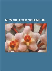 New Outlook Volume 86,1130481921,9781130481921