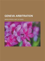 Geneva Arbitration,1234236990,9781234236991