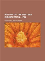 History of the Western Insurrection1794,1150828633,9781150828638