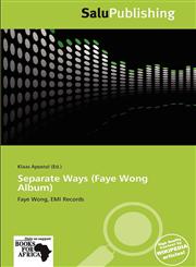 Separate Ways (Faye Wong Album),6139069106,9786139069101