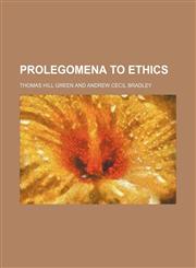 Prolegomena to Ethics,1458958329,9781458958327
