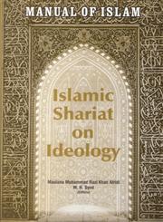 Manual of Islam Islamic Shariat on Ideology 1st Edition,8182745381,9788182745384