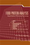 Food Protein Analysis Quantitative Effects on Processing,0824706846,9780824706845