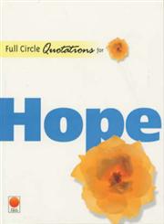 Full Circle Quotations for Hope,8176211400,9788176211406