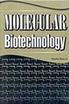 Molecular Biotechnology,8178882647,9788178882642