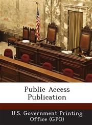 Public Access Publication,1289045135,9781289045135