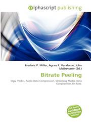Bitrate Peeling,6131796149,9786131796142