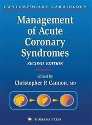 Management of Acute Coronary Syndromes,1588291308,9781588291301