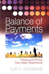 Balance of Payments Theory and Policy: The Indian Experience,8184502737,9788184502732