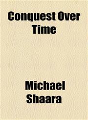 Conquest Over Time,1153645211,9781153645218