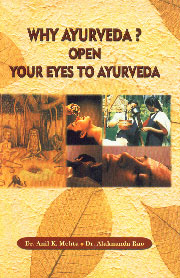 Why Ayurveda? Open Your Eyes to Ayurveda 1st Edition,8170842706,9788170842706