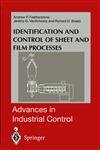 Identification and Control of Sheet and Film Processes,1852333057,9781852333058