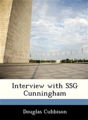 Interview with SSG Cunningham,1288541562,9781288541560