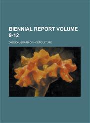 Biennial report Volume 9-12,1230098623,9781230098623