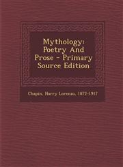 Mythology Poetry And Prose - Primary Source Edition,1293065064,9781293065068