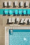 Medical Tourism 5th Edition,1845936604,9781845936600