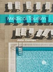 Medical Tourism 5th Edition,1845936604,9781845936600