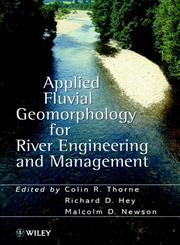 Applied Fluvial Geomorphology for River Engineering and Management,0471969680,9780471969686