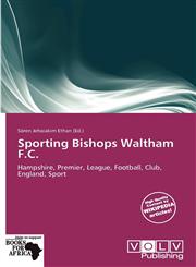Sporting Bishops Waltham F.C.,6138794184,9786138794189