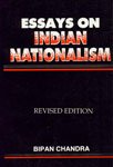 Essays on Indian Nationalism Revised Edition, Reprint,8124113661,9788124113660