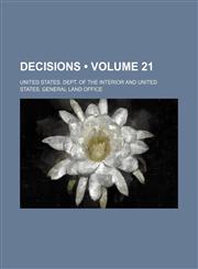 Decisions (Volume 21),115415789X,9781154157895