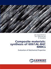 Composite Materials Synthesis of 6061al-B4c Mmcs,3844325166,9783844325164