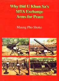 Why did U Khun Sa's Mta Exchange Arms for Peace