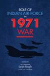 Role of Indian Air Force in 1971 War,9381904502,9789381904503