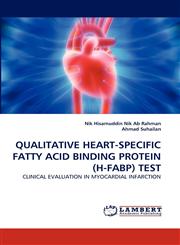 QUALITATIVE HEART-SPECIFIC FATTY ACID BINDING PROTEIN (H-FABP) TEST,3838387821,9783838387826