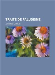 Traite de Paludisme,1154759962,9781154759969